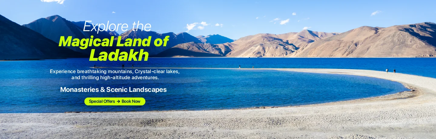 Explore the Magical Land of Ladakh